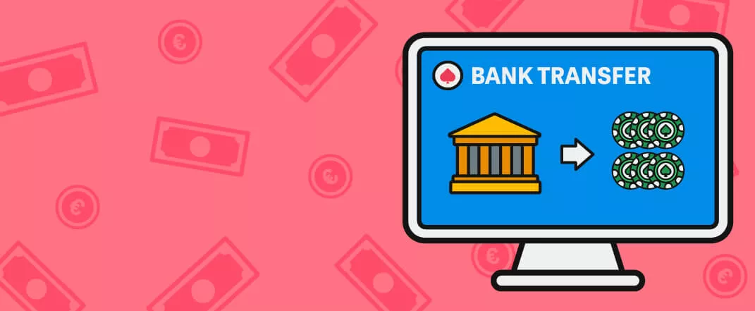 Bank Transfer Casino Payments