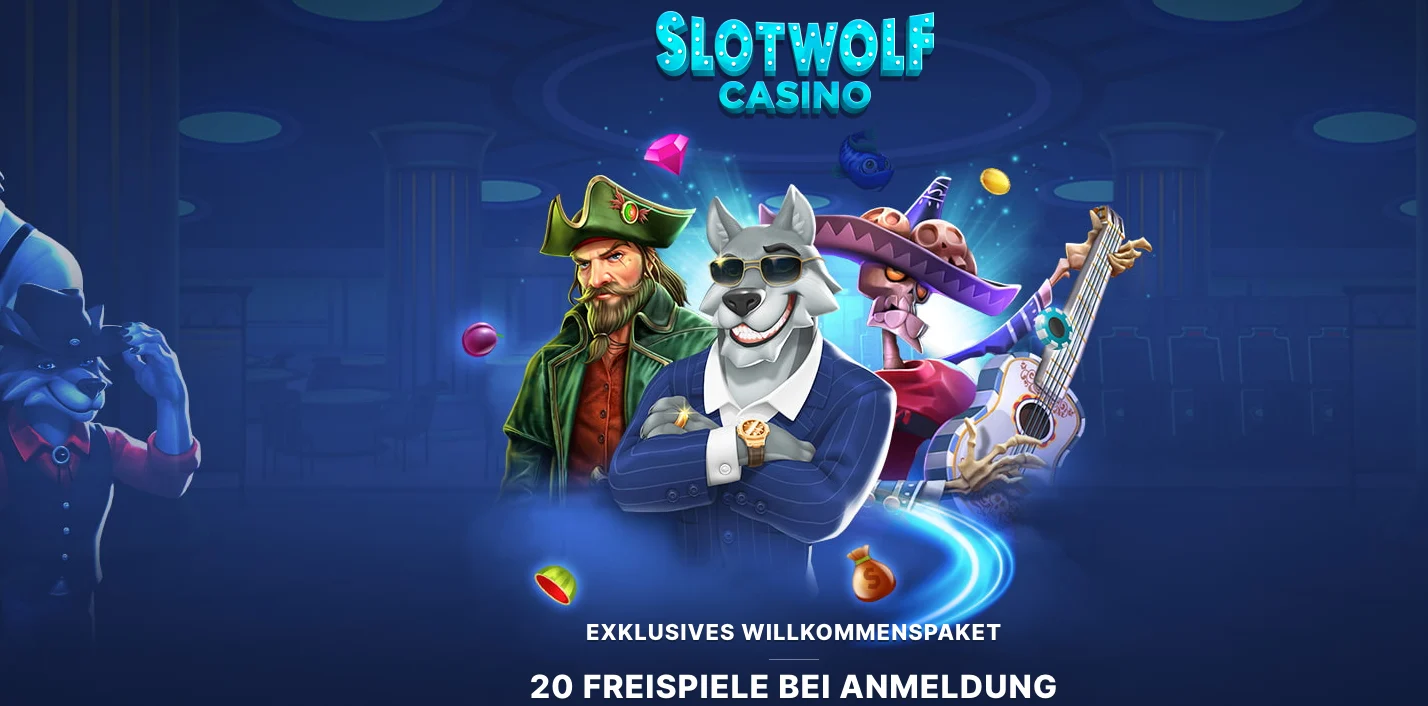 Slotwolf Freispiele ohne Einzahlung
