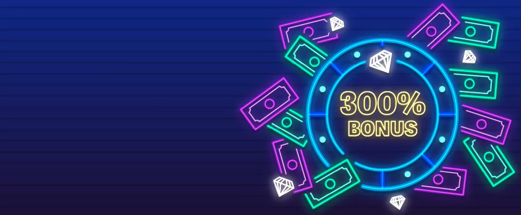 300 bonus