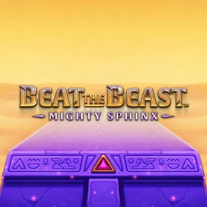 Beat the Beast: Mighty Sphinx