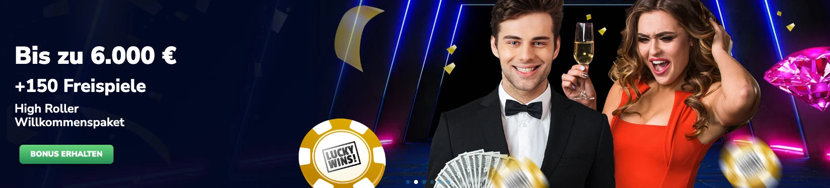 6.000€ High Roller Bonus im LuckyWins Casino
