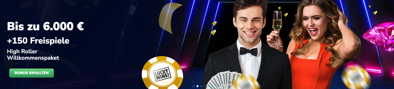 6.000€ High Roller Bonus im LuckyWins Casino