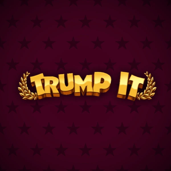 Trump It