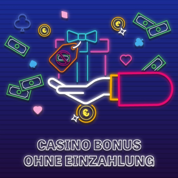 Casino Bonus ohne Einzahlung
