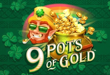 9 Pots of Gold 9 Pots of Gold