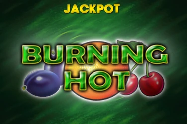 Burning Hot Burning Hot