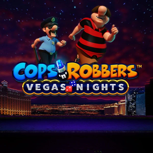 Cops N Robbers Vegas Nights Cops N Robbers Vegas Nights