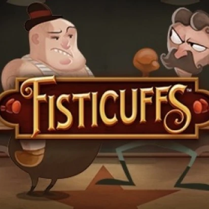 Fisticuffs Fisticuffs