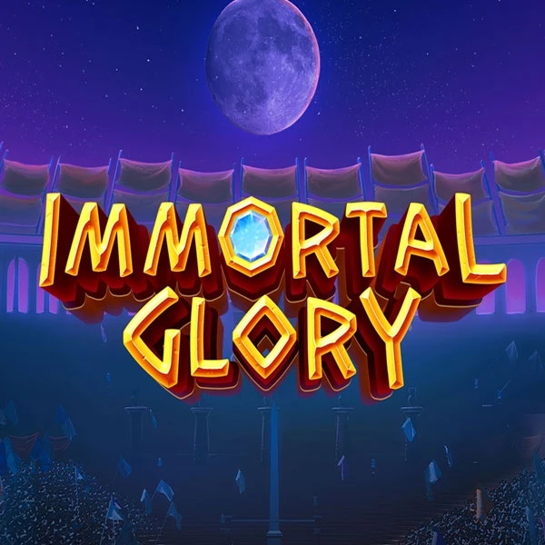 Immortal Glory Immortal Glory