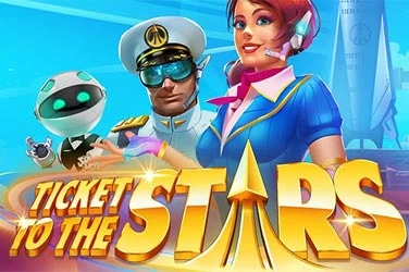 Ticket to the Stars Ticket to the Stars