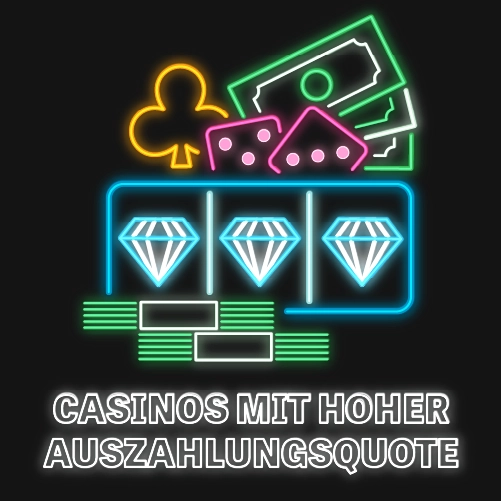 Casinos mit hoher Auszahlungsquote