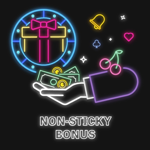 Non Sticky Bonus
