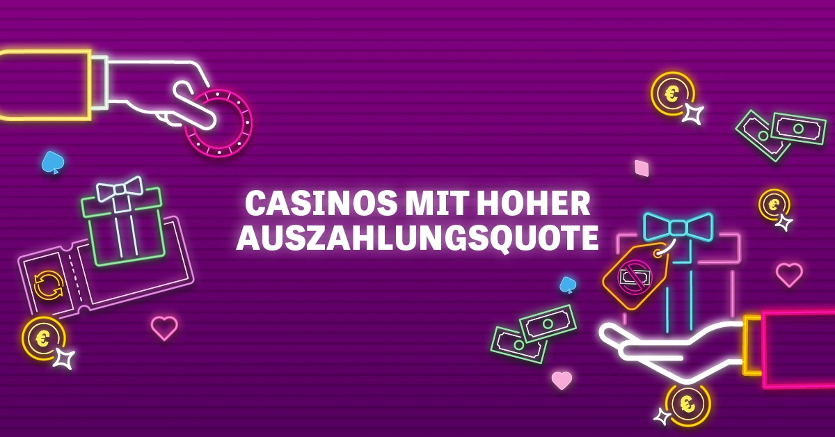 Casinos mit hoher Auszahlungsquote