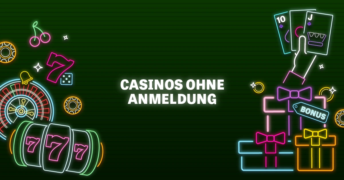 Casinos ohne Anmeldung