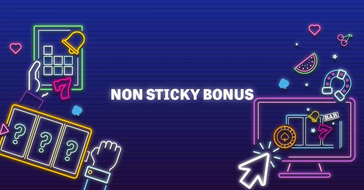Bester Non Sticky Bonus