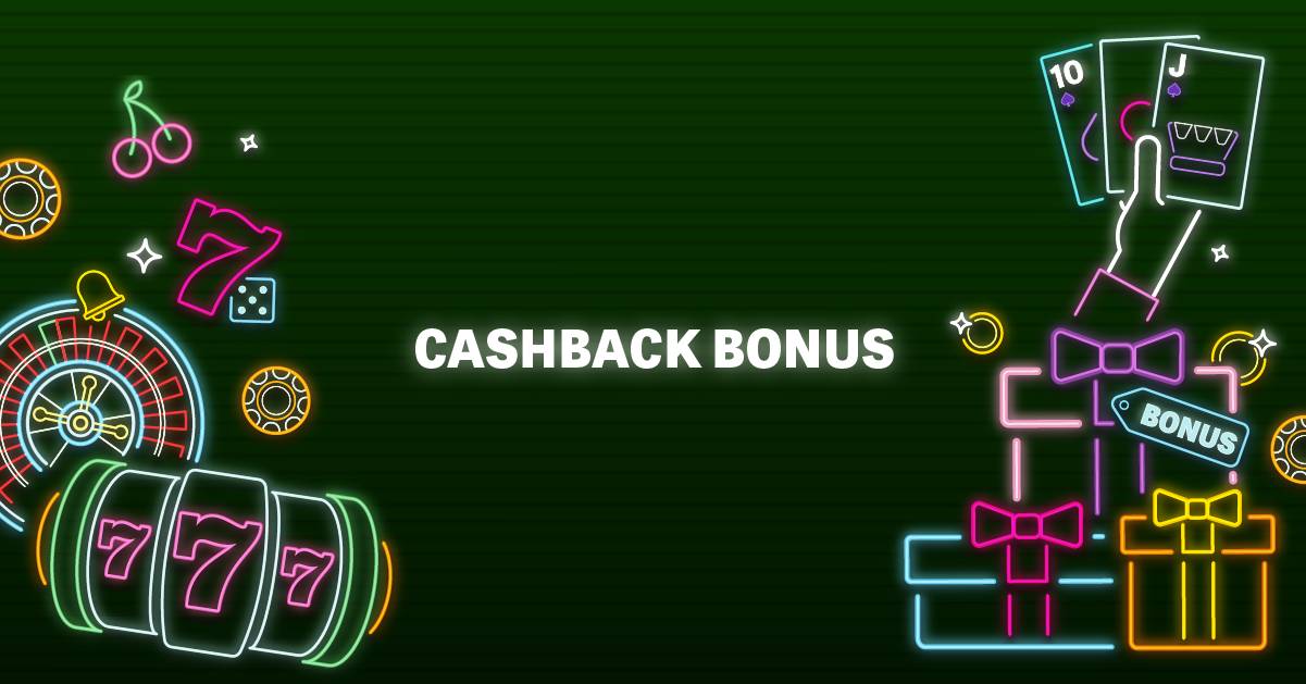 Cashback bonus - kasinopelejä ja bonuksia vihreällä taustalla