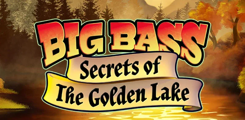 big bass secrets of the golden lake banner