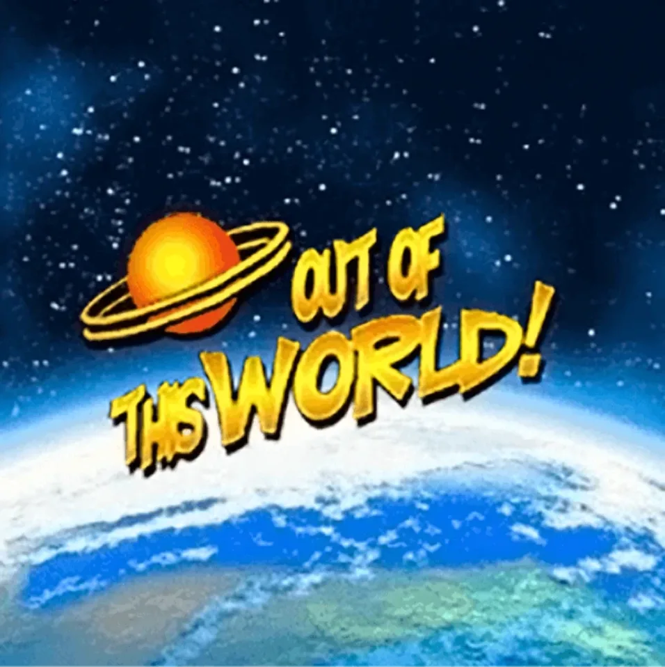 Out of this world (1) Image for Out of This World