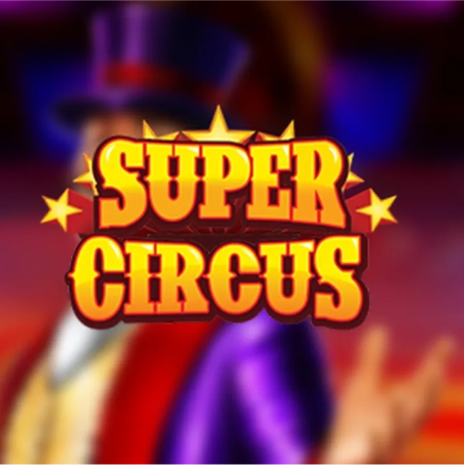 Super circus Image for Super Circus